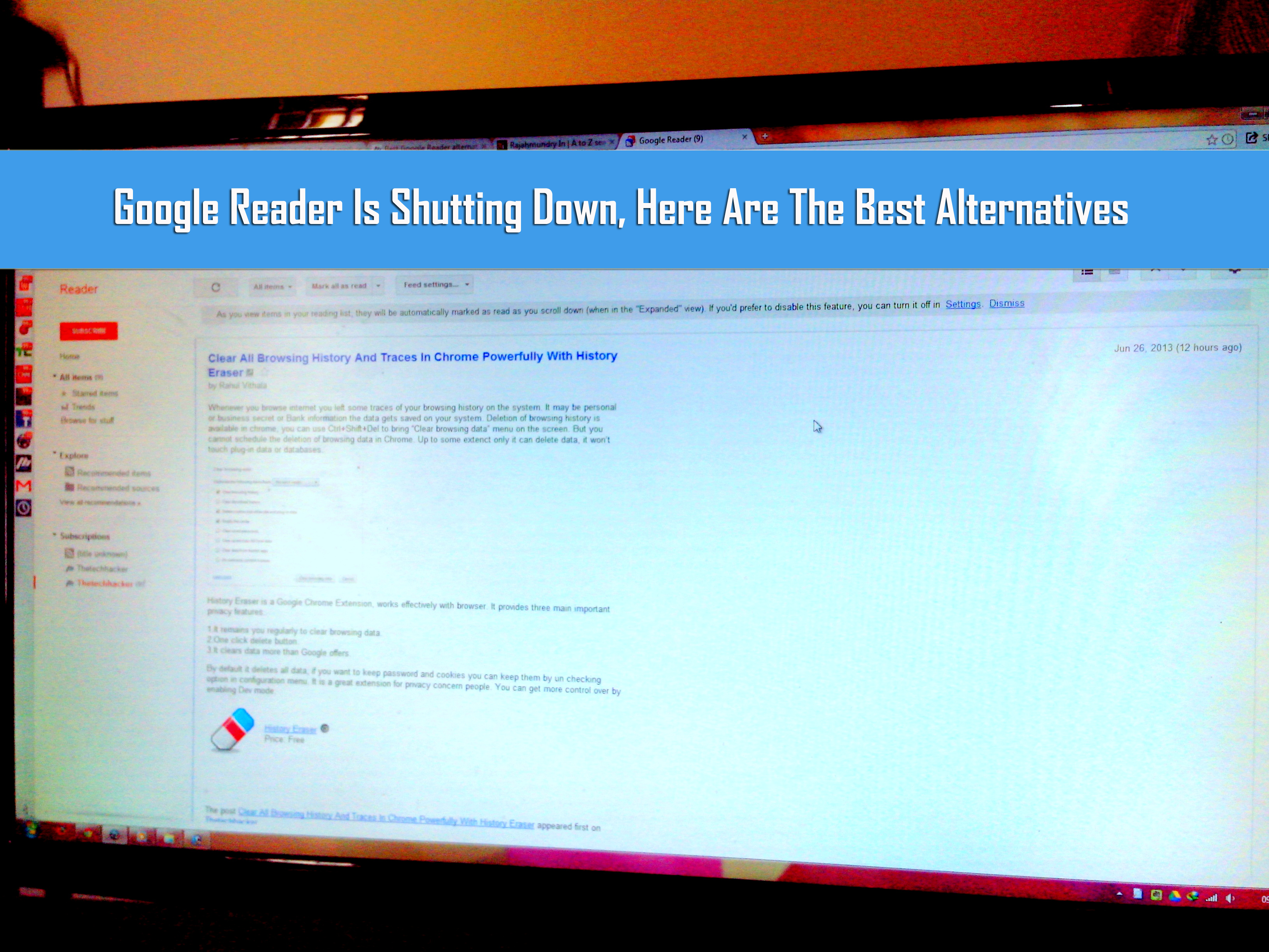 Google Reader Is Shutting Down, Here Are The Best Alternatives thetechhacker