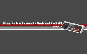 Play Retro Games On Android And iOS thetechhacker