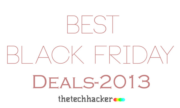 Best Black Friday Deals 2013