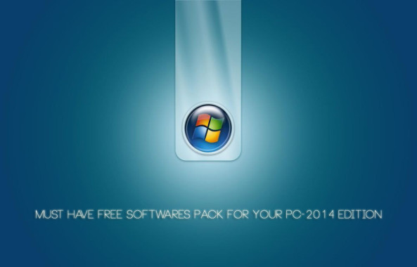 Must Have Free Softwares Pack For Your PC-2014 Edition