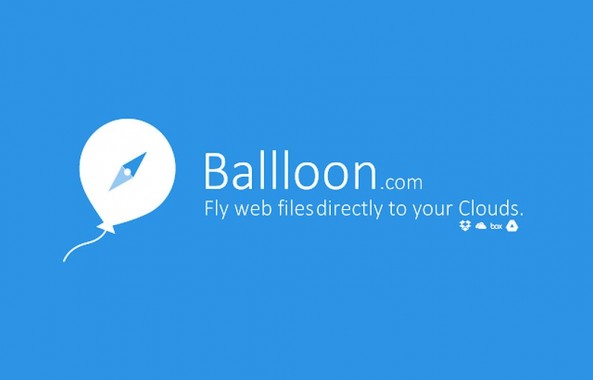 Save Internet Files Directly To Google Drive or Dropbox With Ballloon Chrome Extension
