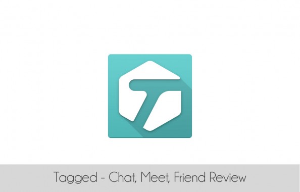 Tagged - Chat, Meet, Friend App Review