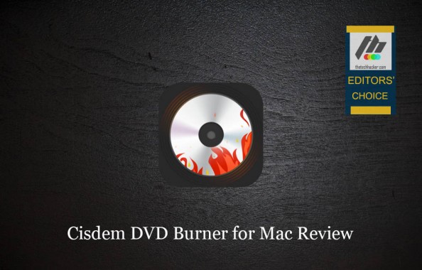 Cisdem DVD Burner for Mac Review