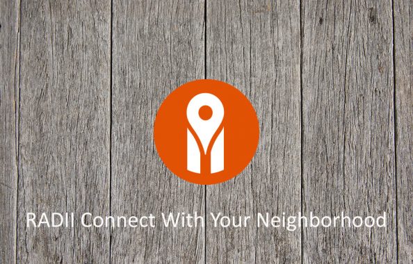 RADII Connect With Your Neighborhood