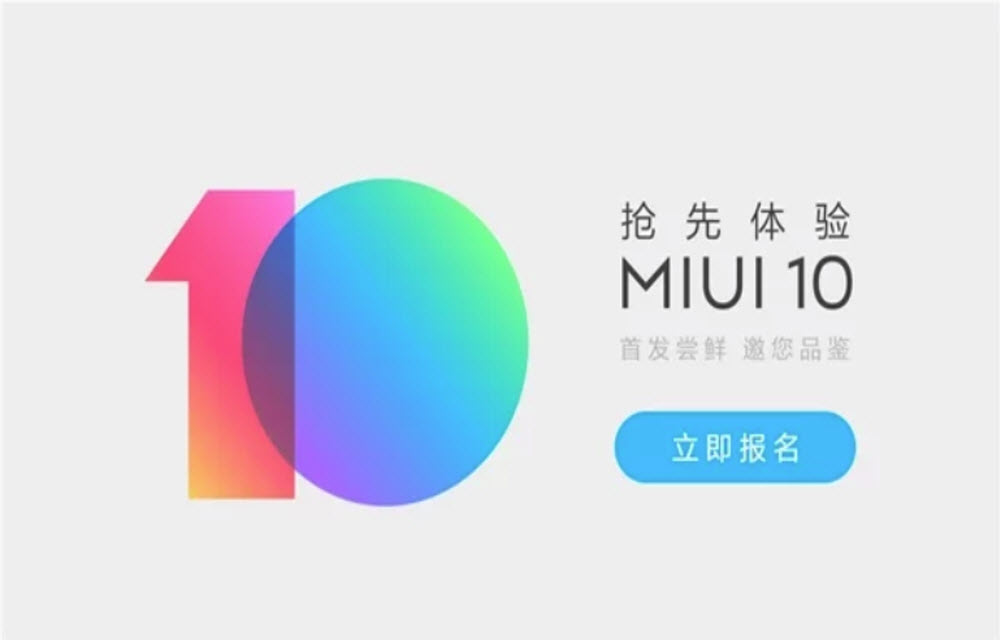 MIUI 10 Beta Registrations Open Now
