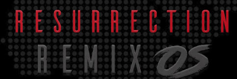 Resurrection Remix