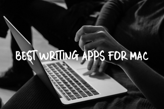 Best Writing Apps for Mac