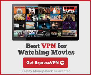 Best VPN for watching movies