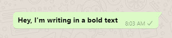 Bold text style in WhatsApp messages