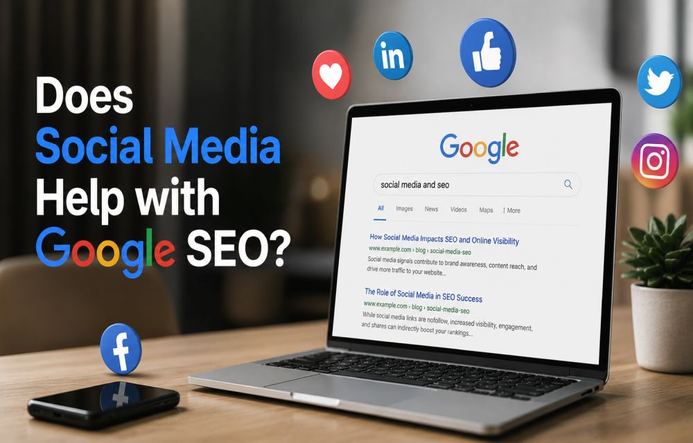 Does Social Media Help with Google SEO