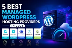 Illustration showing top managed WordPress hosting providers including Kinsta, WP Engine, Cloudways, Rocket.net, and SiteGround with server and speed optimization graphics.